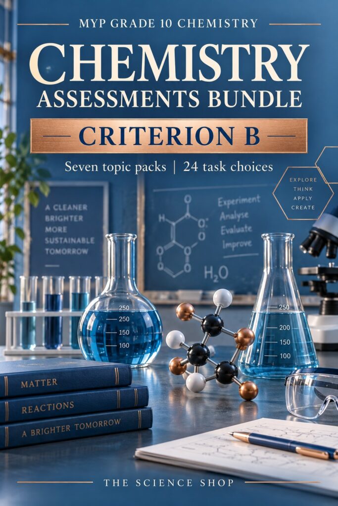 MYP Grade 10 Chemistry Criterion B Assessments Bundle cover