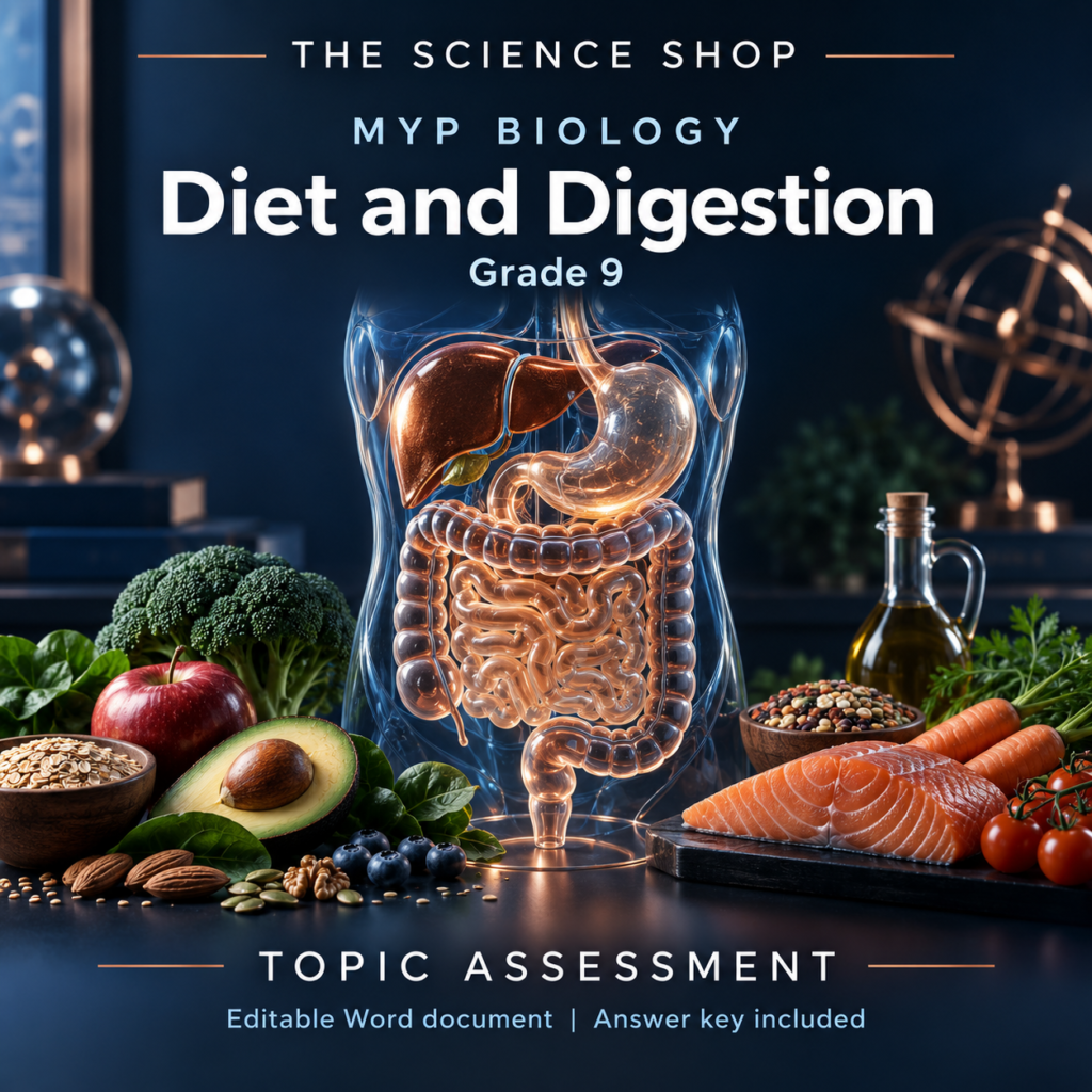 MYP Grade 9 Biology Diet and Digestion | Topic Assessment cover