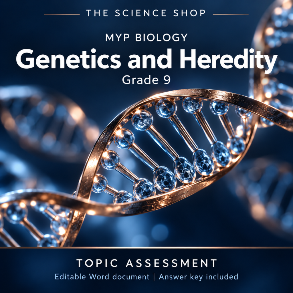 MYP Grade 9 Biology Genetics and Heredity | Topic Assessment cover