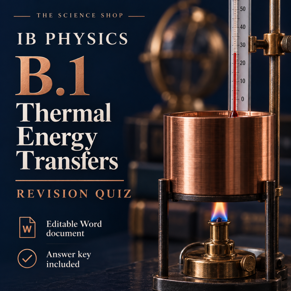 IB Physics B.1: Thermal Energy Transfers Revision Quiz cover