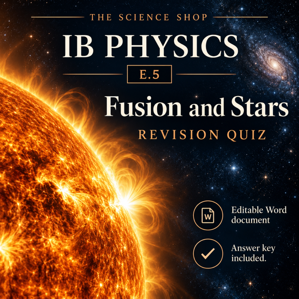 IB Physics E.5: Fusion and Stars Revision Quiz cover