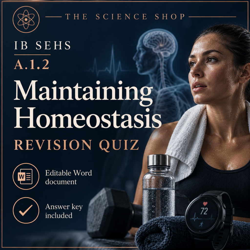 IB SEHS A.1.2: Maintaining Homeostasis Revision Quiz cover