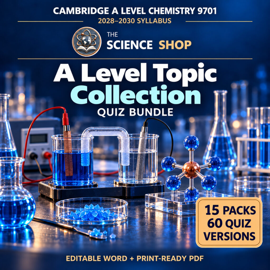 A Level Topic Quiz Bundle, Chemistry 9701, Science Shop: 15 packs and 60 original quizzes.