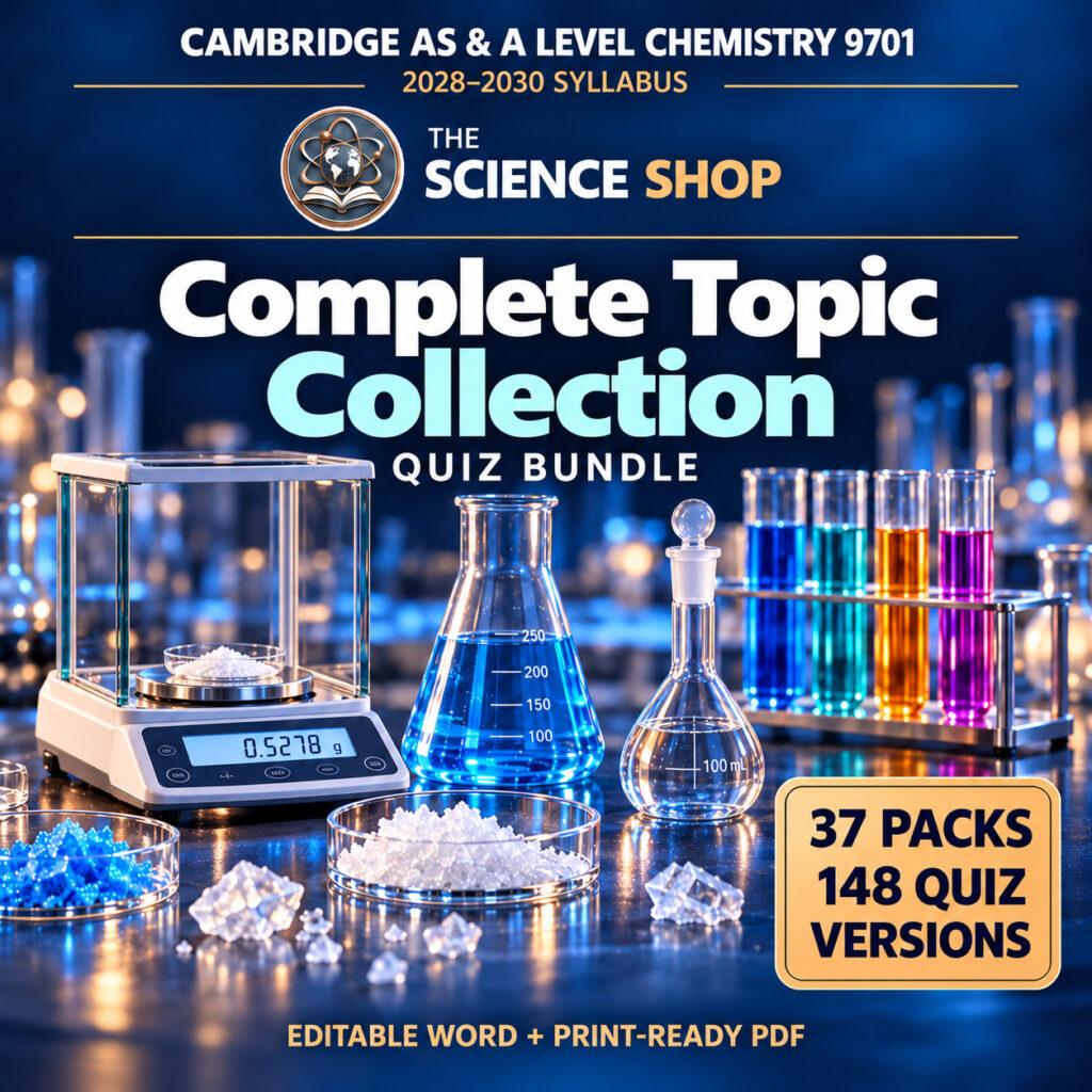 All 37 Topic Quiz Packs Bundle, Chemistry 9701, Science Shop: 37 packs and 148 original quizzes.