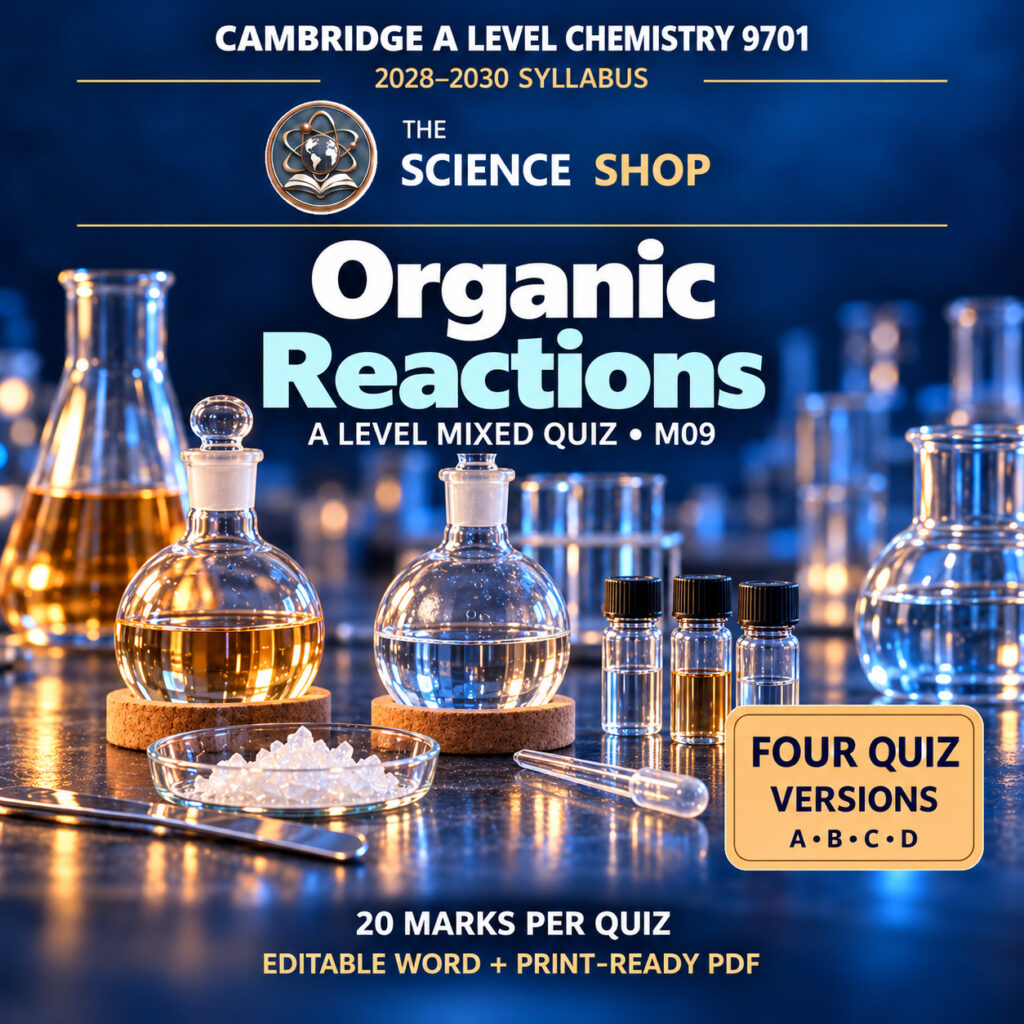 A Level Organic Reactions Chemistry 9701 M09 cover: four original quiz versions, Science Shop branding.