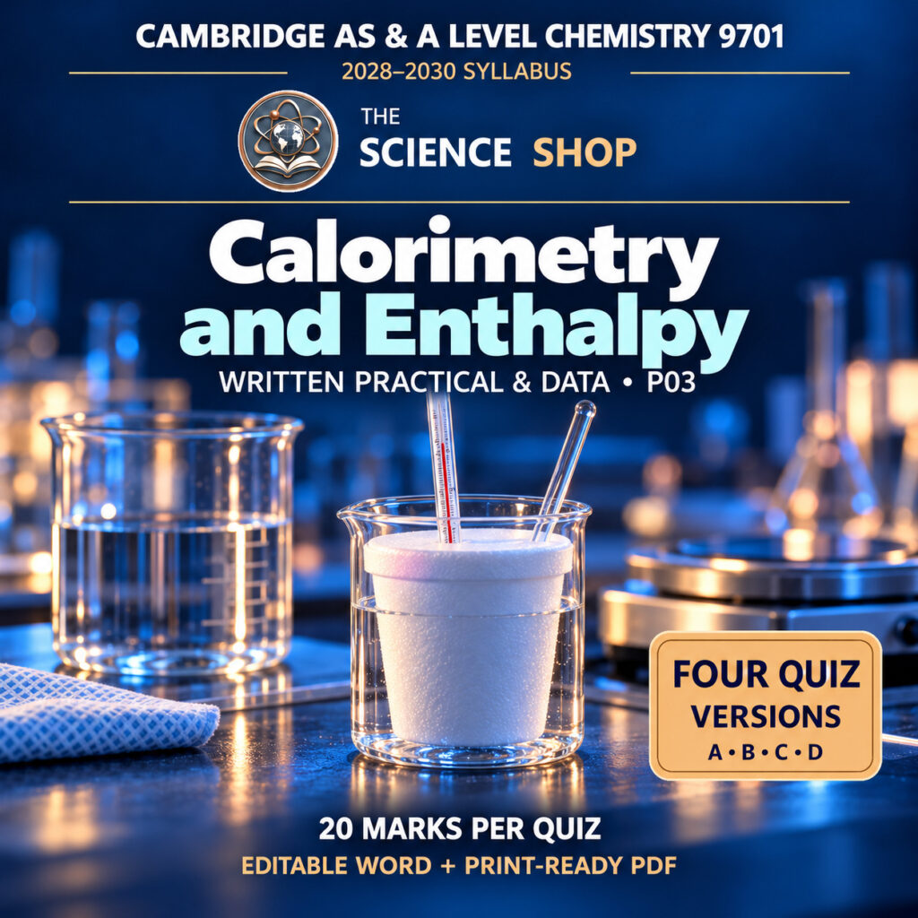 Calorimetry and Enthalpy Chemistry 9701 P03 cover: four original quiz versions, Science Shop branding.